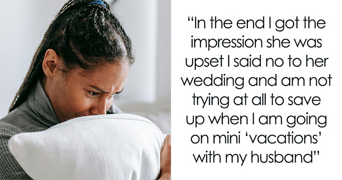 Woman Can’t Afford Friend’s Pricey Destination Wedding, RSVPs No And Gets Criticized Heavily