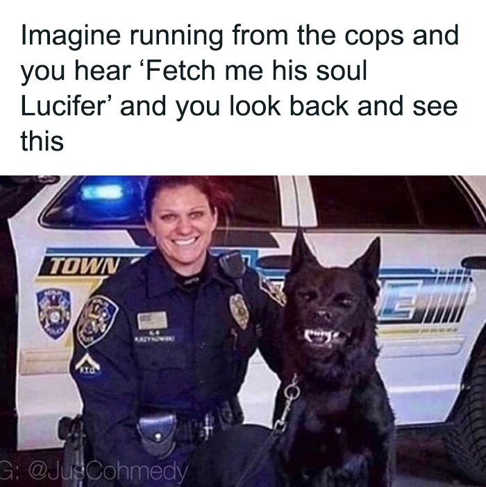 Police officer smiling with a dog, caption humorously references the dog as Lucifer in a meme about men.