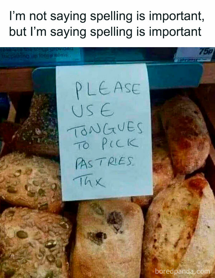 Note with spelling fail: "Please use tongues to pick pastries."