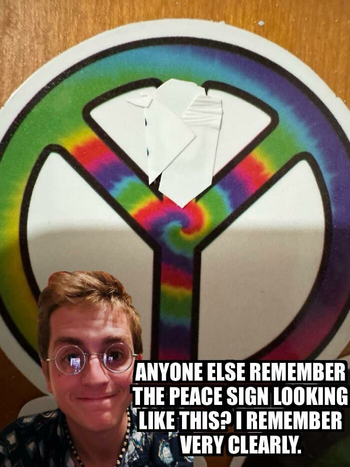 Confidently incorrect person smiling in front of a duct-taped peace sign, captioned with a humorous fail.