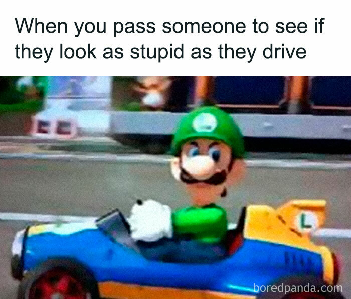 Character in a kart with a funny caption about passing drivers, perfect for funny memes sharing.