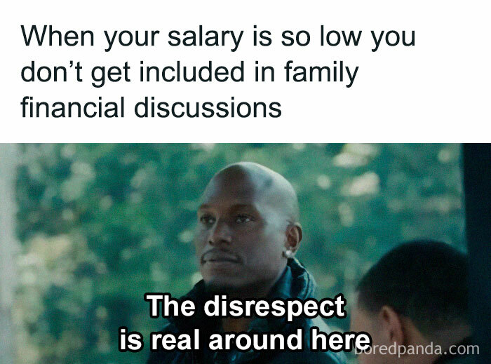 Man looking unimpressed with text: "The disrespect is real around here." A funny, relatable work meme.