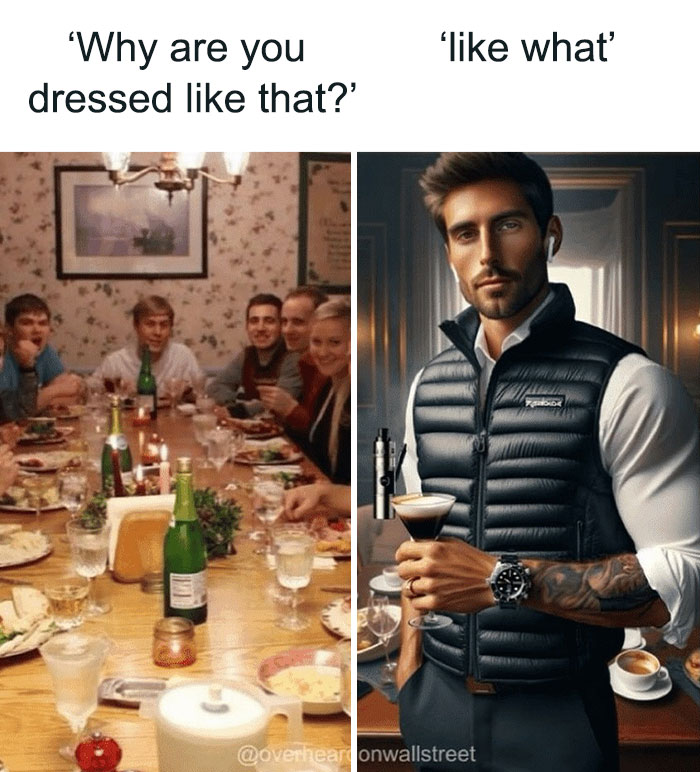 Man in a vest at a dinner party, embodying "Overheard On Wall Street" meme humor.