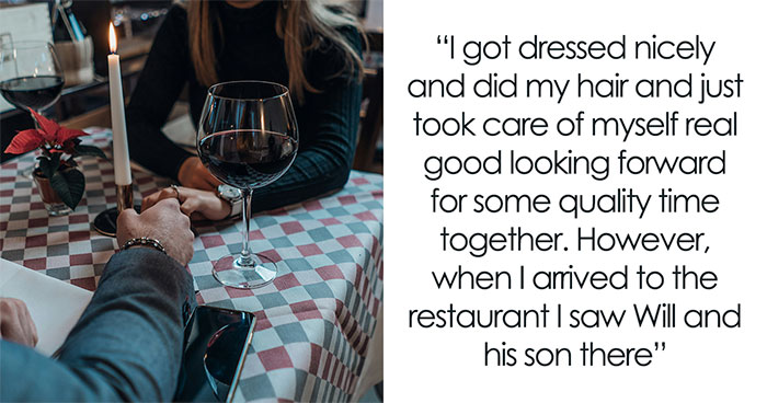 “[Am I The Jerk] For Walking Out Of The Restaurant After Seeing My Boyfriend’s 2YO Son There?”