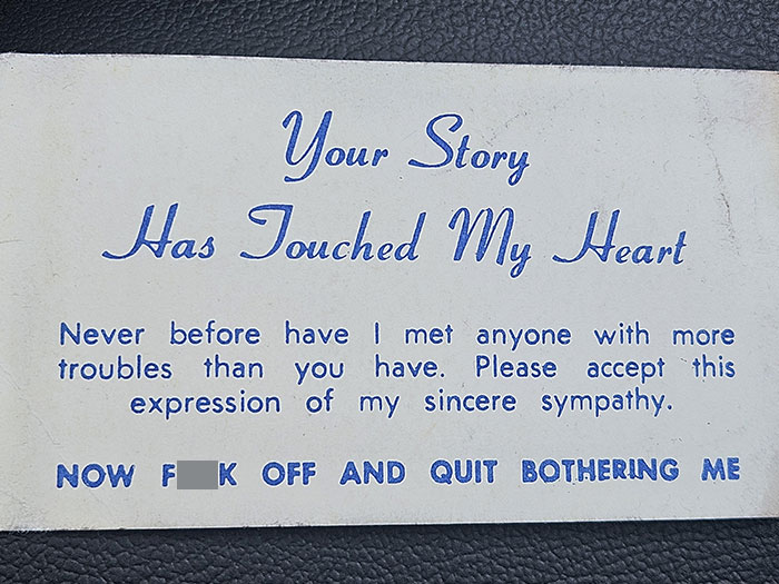 Elderly humor on a card expressing sympathy with a humorous twist.