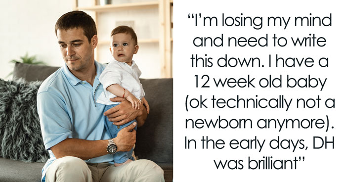 Man Decides He No Longer Wants To Help Wife With Their New Baby, Leaves Her Terrified