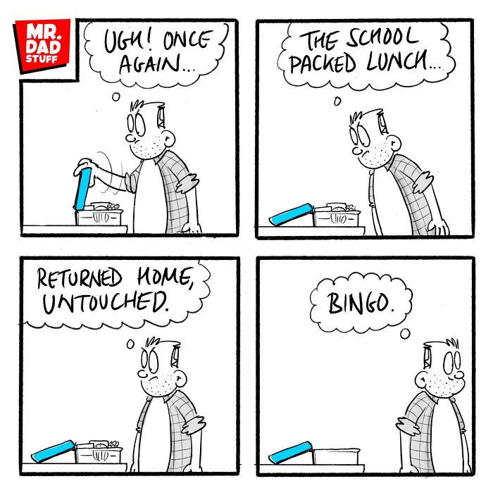 Dad humor in comic about untouched school lunch returning home.