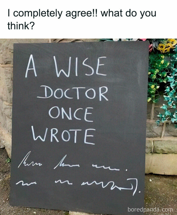Chalkboard joke about medical school with unreadable doctor handwriting.
