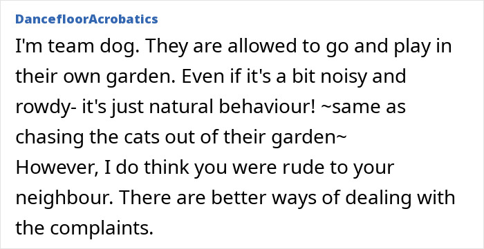 Comment discussing neighbors' pets using garden space, mentioning dogs and cats.