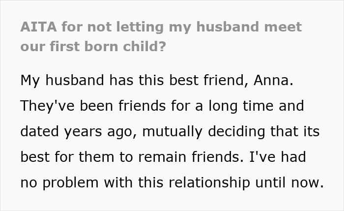 Text about a husband prioritizing his female best friend over the birth of his child, causing conflict with his wife.
