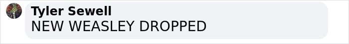 Comment referencing Rupert Grint, saying "NEW WEASLEY DROPPED.