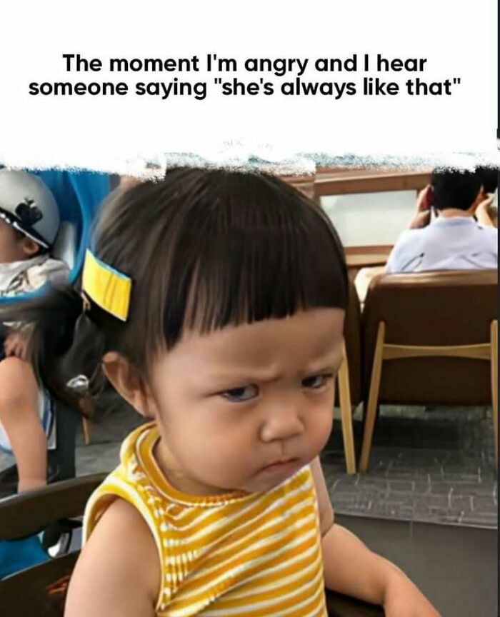 Angry child with bangs and yellow striped shirt, funny meme text about familiar comments.