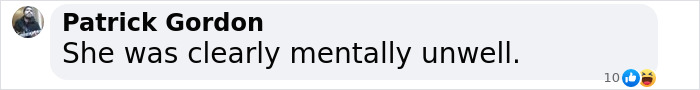 Comment by Patrick Gordon stating she was clearly mentally unwell, relating to Virginia Giuffre lawyer casting doubt on suicide claim.