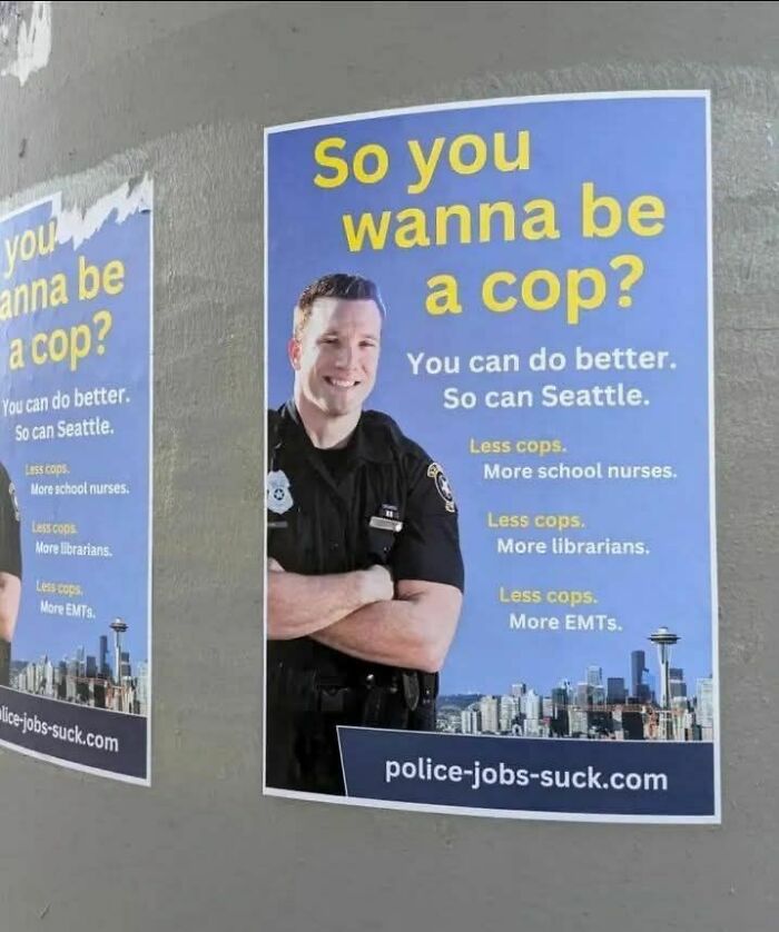 Poster criticizing capitalism, showing a cop with text suggesting more nurses, librarians, and EMTs instead of police.