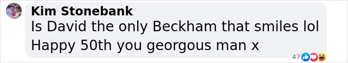 Fan comment appreciating David Beckham's youthful look as he celebrates his 50th birthday.