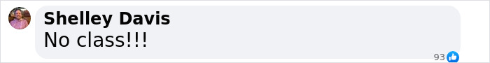 Text message from Shelley Davis saying "No class!!!" with 93 likes, related to world leaders' disrespect. Text message from Shelley Davis saying "No class!!!" with 93 likes, related to world leaders' disrespect.