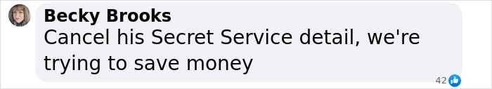 Social media comment about Secret Service detail and saving money.