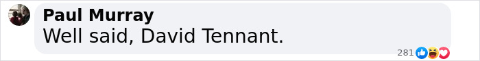 Comment praising David Tennant for his statement, with likes and reactions visible.