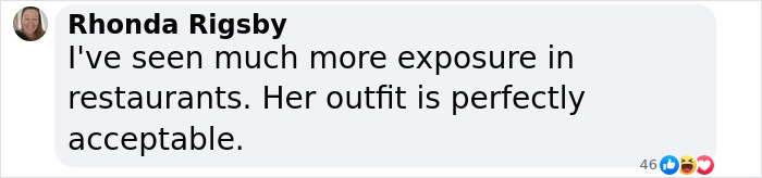 Comment discussing a woman's outfit being acceptable in restaurants.