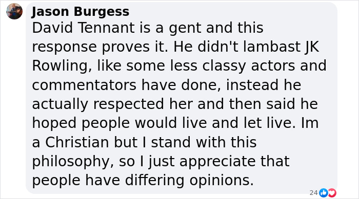 David Tennant praised in a comment for respecting JK Rowling's views despite his trans allyship stance.