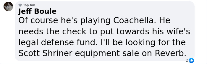 Comment about Coachella and legal defense fund, referring to Weezer bassist's situation.