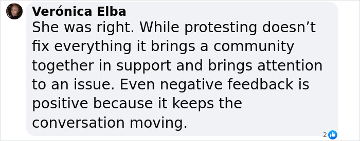 Comment by Verónica Elba discussing the impact of protest in bringing community support and attention to issues. Comment by Verónica Elba discussing the impact of protest in bringing community support and attention to issues.