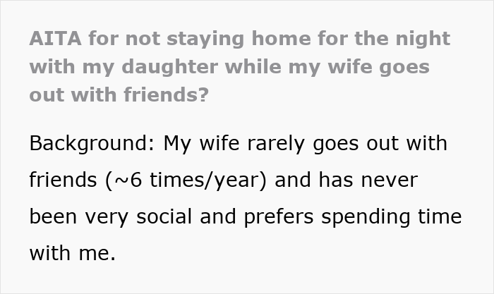Man Refuses To Watch Daughter On Wife’s Night Out: “A Form Of Punishment” Man Refuses To Watch Daughter On Wife’s Night Out: “A Form Of Punishment”