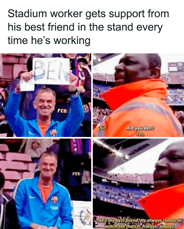 Stadium worker meme showing a friend holding a "BEN" sign in support, capturing a relatable and humorous moment.
