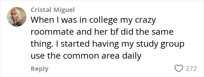 Comment offering advice about a roommate's boyfriend situation, sharing a college experience solution.