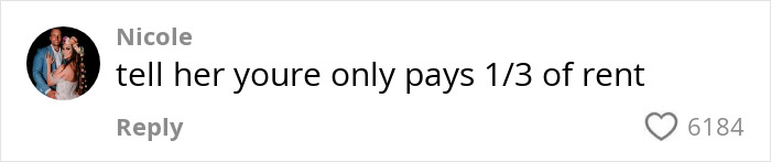Comment on roommate's boyfriend issue, suggesting rent contribution, with 6184 likes.