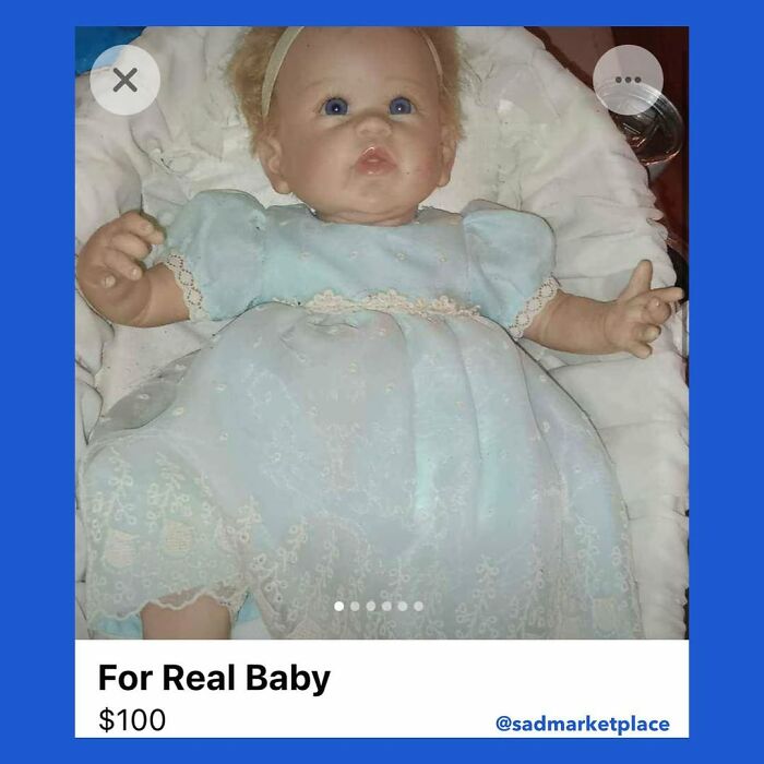 Random Facebook Marketplace listing: doll labeled "For Real Baby" priced at $100, dressed in a blue lace dress.