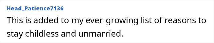 Text reads: "This is added to my ever-growing list of reasons to stay childless and unmarried." Related to Greeicy's husband stitch.