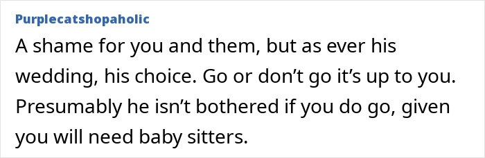 Comment discussing wedding choices and family dynamics, mentioning the need for babysitters.