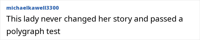 Comment highlights polygraph test success by a woman.