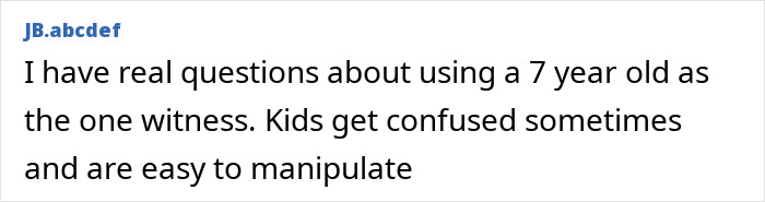 Comment questioning use of a 7-year-old as the witness in a case involving a son's silence over a life sentence.