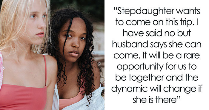 Lady Refuses To Let Stepkid Join Couple’s Trip, Gets Ignored By Hubs, Who’s All Too Happy