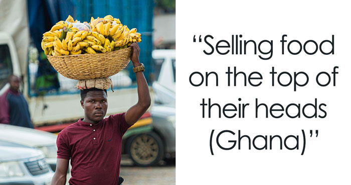 33 Folks Reveal The Things That Happen In Their Country That Would Give Outsiders A Cultural Shock