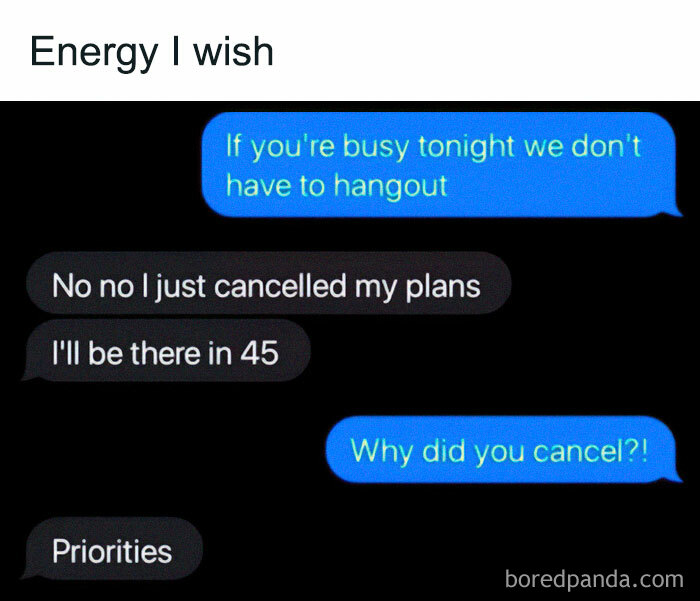 Text message meme about love showing prioritization over plans to spend time together.