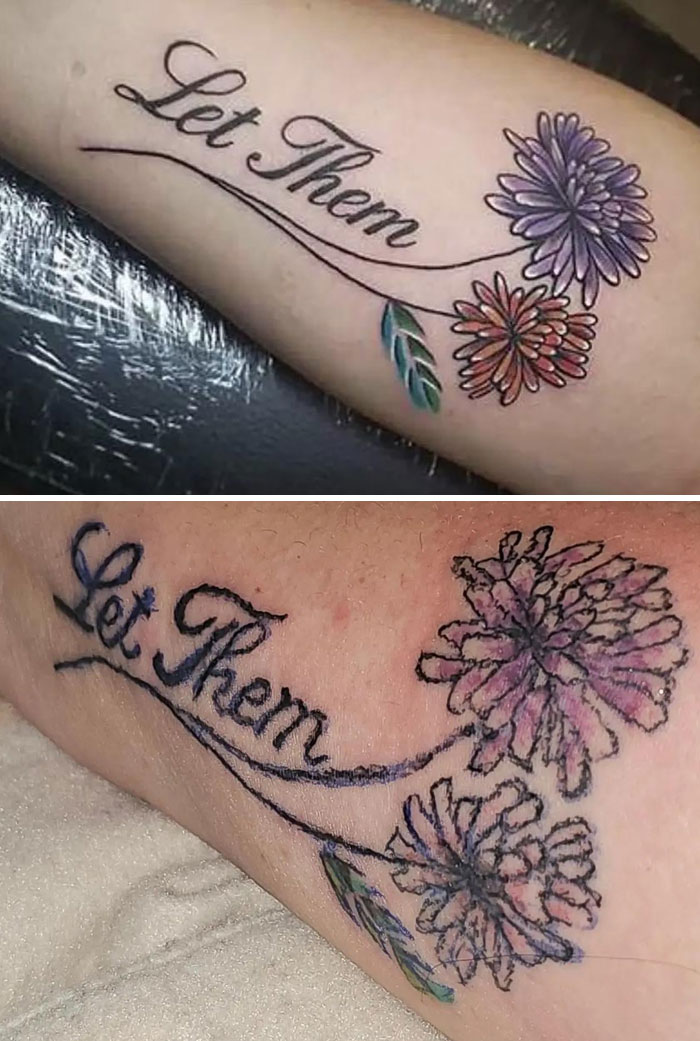 Tattoo fail showing poorly done version of a floral design with Let Them text, highlighting wild tattoo fails.