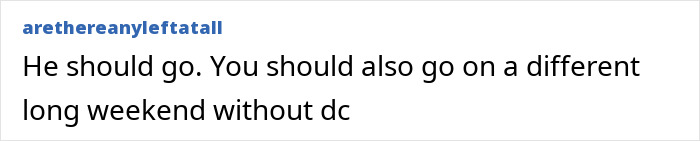 "Please Don't Be That Wife": Mom Doesn't Want Husband Going On 3-Day Bachelor Party