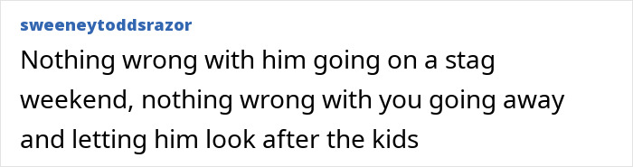"Please Don't Be That Wife": Mom Doesn't Want Husband Going On 3-Day Bachelor Party