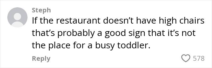 Comment on a parenting forum about toddlers in restaurants, discussing high chairs and suitability.
