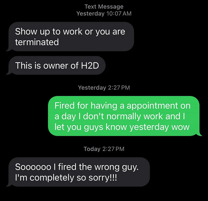 Text conversation showing a boss mistakenly firing an employee, then apologizing for the error.