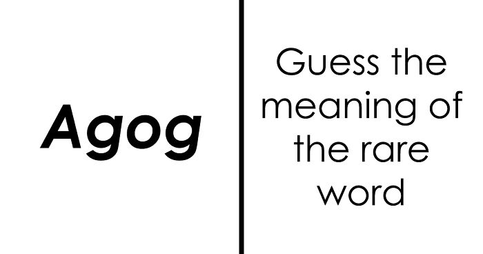 Guess The Meaning Of These 29 Bizarre Words You’ve Probably Never Seen Before