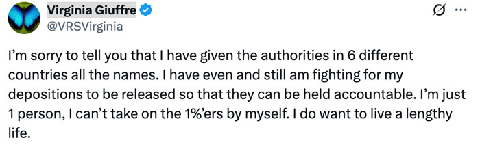 Tweet by Virginia Giuffre discussing authorities, accountability, and her desire for a lengthy life.