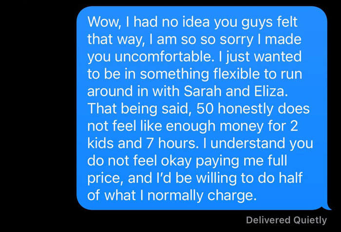Text message exchange about babysitting payment, discussing discomfort over teen's tank top affecting pay for 7 hours. Text message exchange about babysitting payment, discussing discomfort over teen's tank top affecting pay for 7 hours.