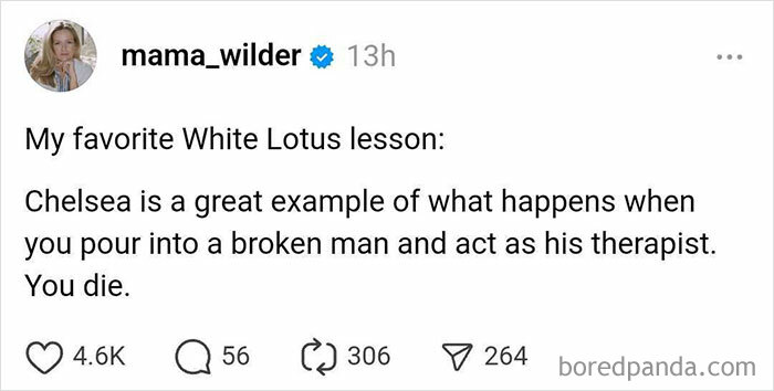 Social media post about a lesson from White Lotus, highlighting a humorous take on acting as a therapist to a broken man.