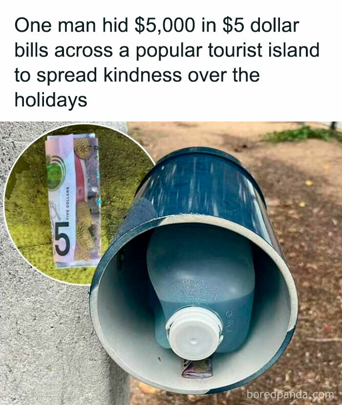 Hidden $5 notes in a pipe on a tourist island, spreading kindness with positive posts about generosity.