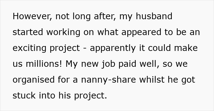 Text excerpt discussing husband's project and wife organizing a nanny-share amidst promises.