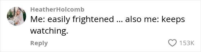 Comment about being easily frightened but continuing to watch, highlighting phrogging discovery surprise. Comment about being easily frightened but continuing to watch, highlighting phrogging discovery surprise.